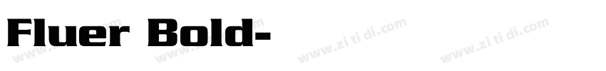 Fluer Bold字体转换